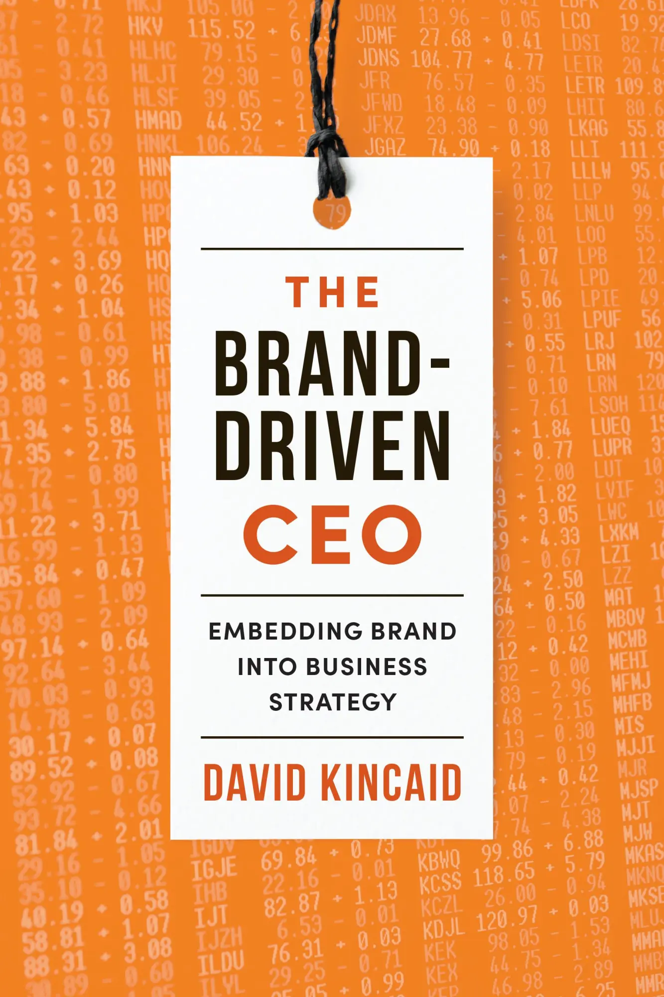 Cover: 9781442649859 | The Brand-Driven CEO | Embedding Brand Into Business Strategy | Buch