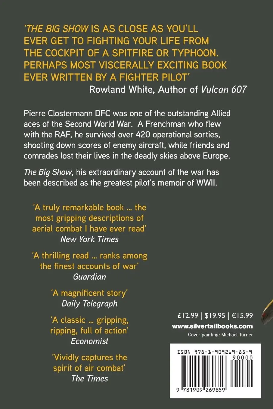 Rückseite: 9781909269859 | The Big Show | The Classic Account of WWII Aerial Combat | Clostermann
