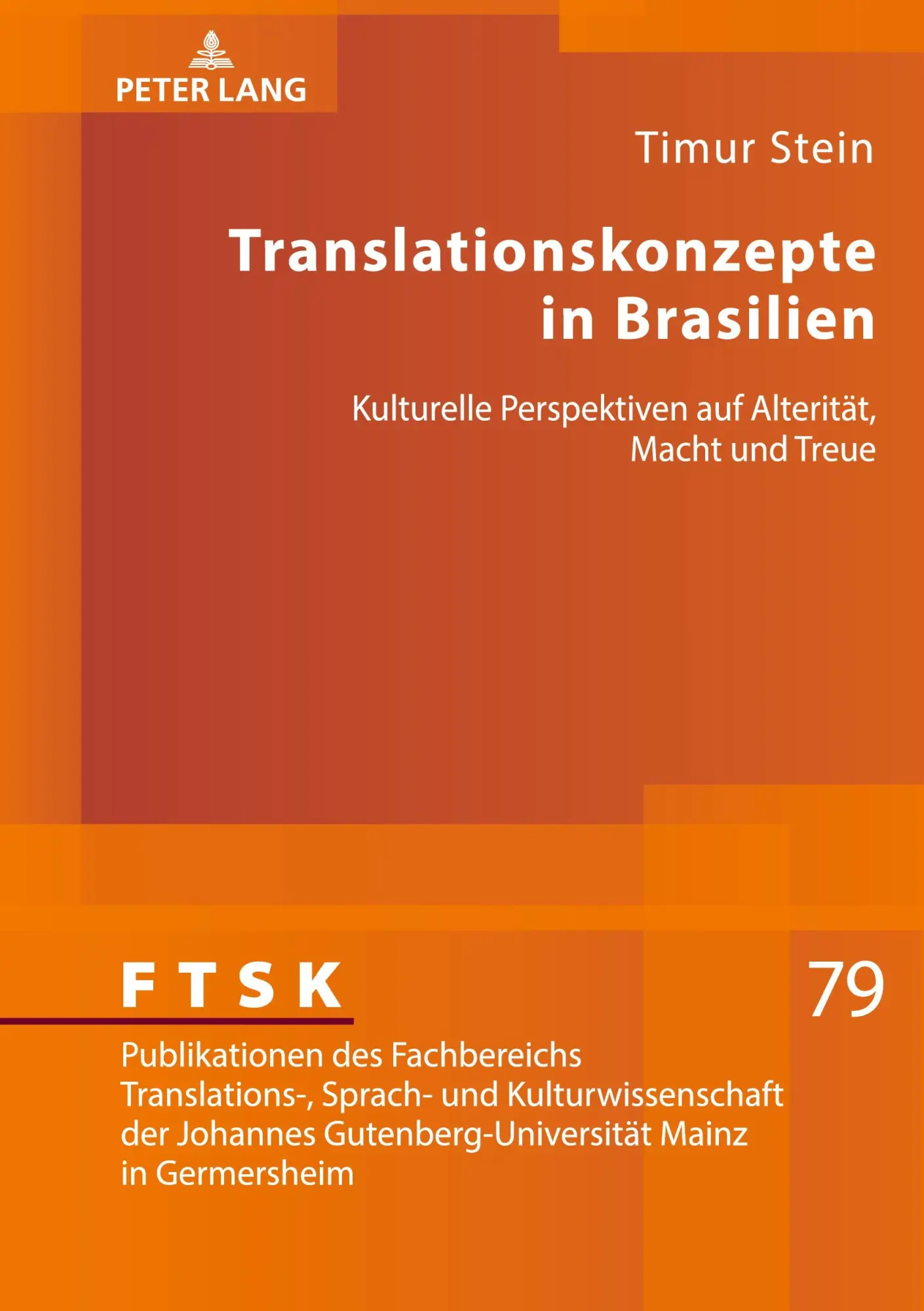 Cover: 9783631919859 | Translationskonzepte in Brasilien | Timur Stein | Buch | 280 S. | 2024