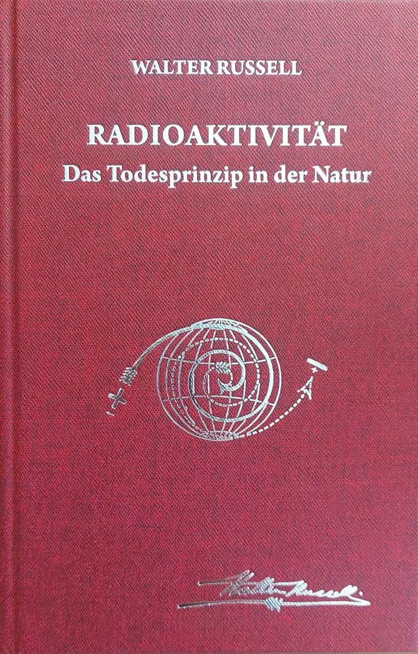 Cover: 9783934719859 | Radioaktivität - das Todesprinzip in der Natur | Russell (u. a.) | XL
