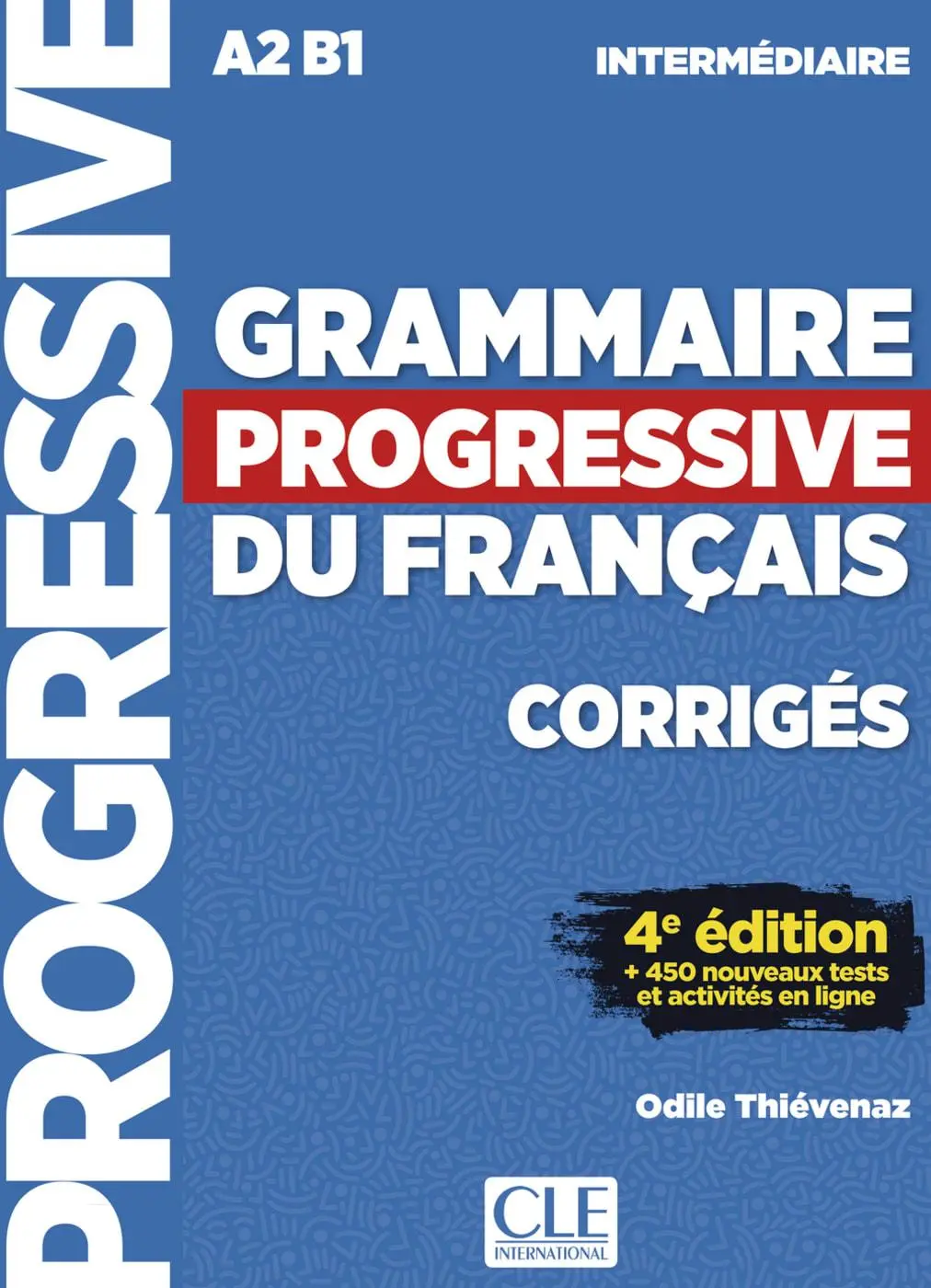 Cover: 9783125259959 | Grammaire progressive du français, Niveau intermédiaire.... Cover: 9783125259959 | Grammaire progressive du français, Niveau intermédiaire....