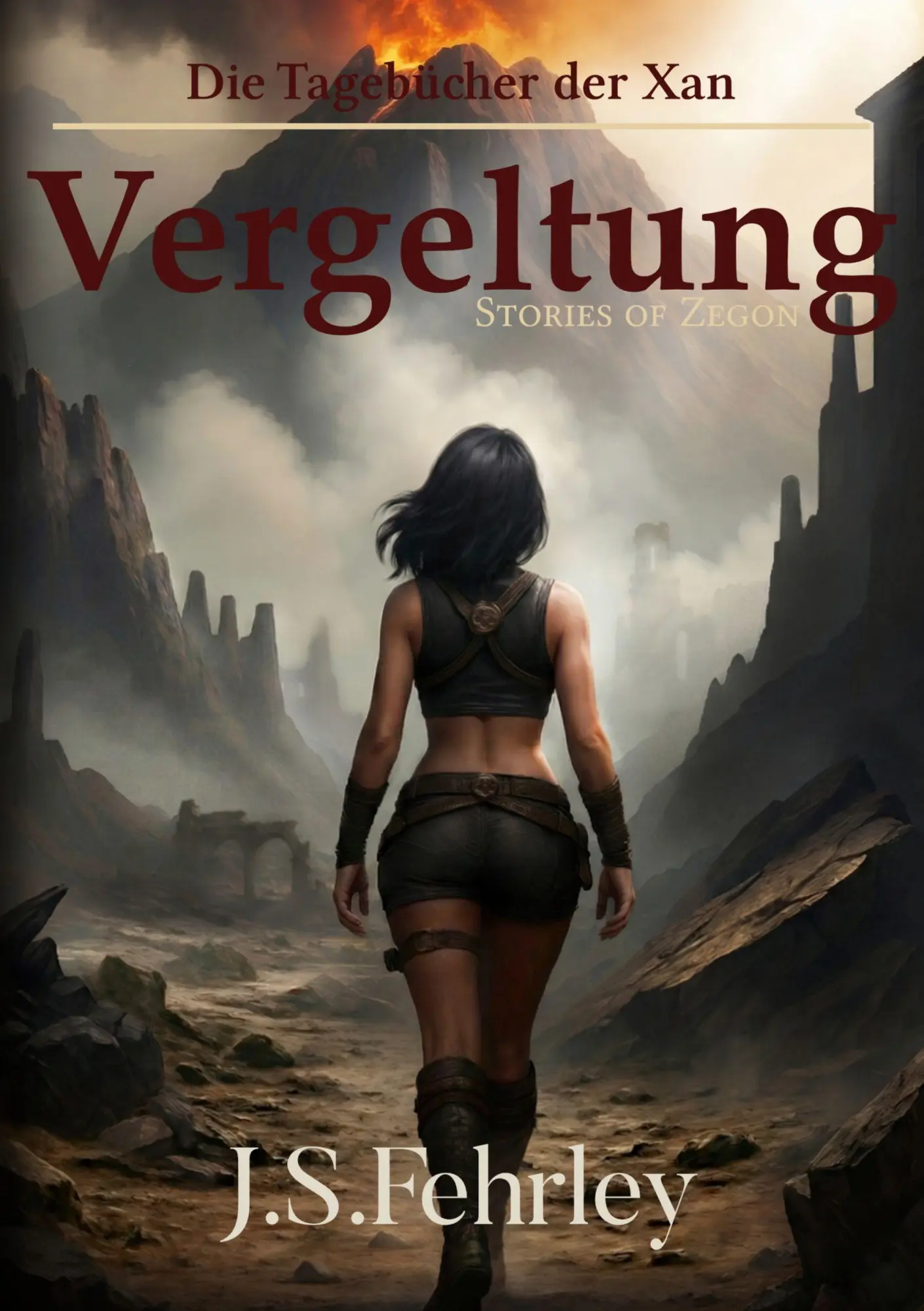 Cover: 9783695749959 | Die Tagebücher der Xan | Vergeltung | J. S. Fehrley | Taschenbuch
