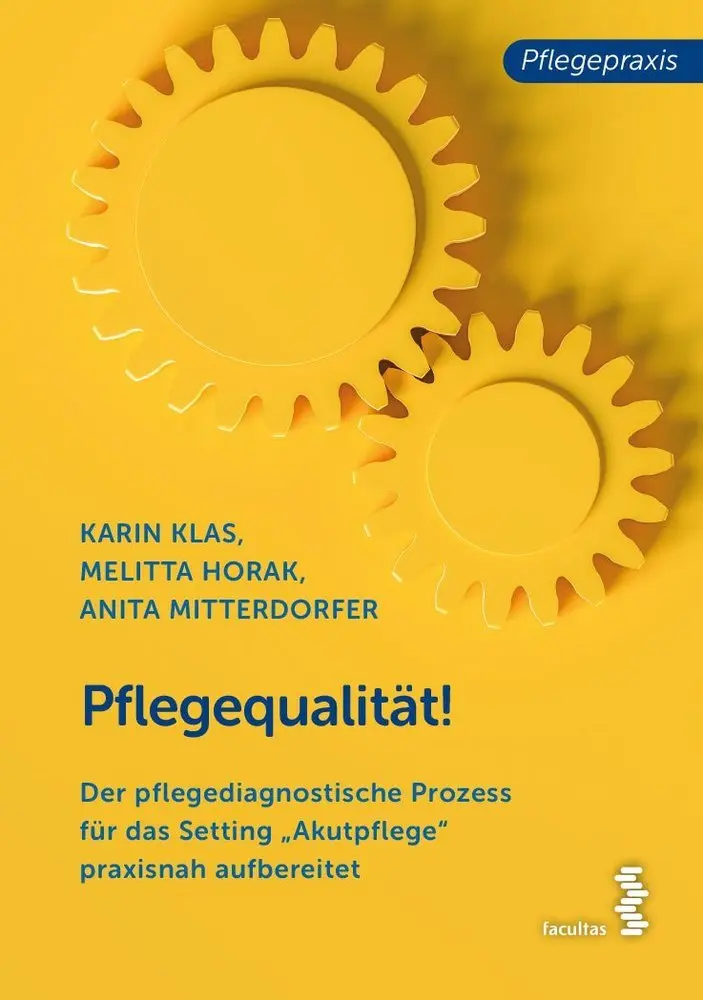 Cover: 9783708919959 | Pflegequalität! | Karin Klas (u. a.) | Taschenbuch | 132 S. | Deutsch