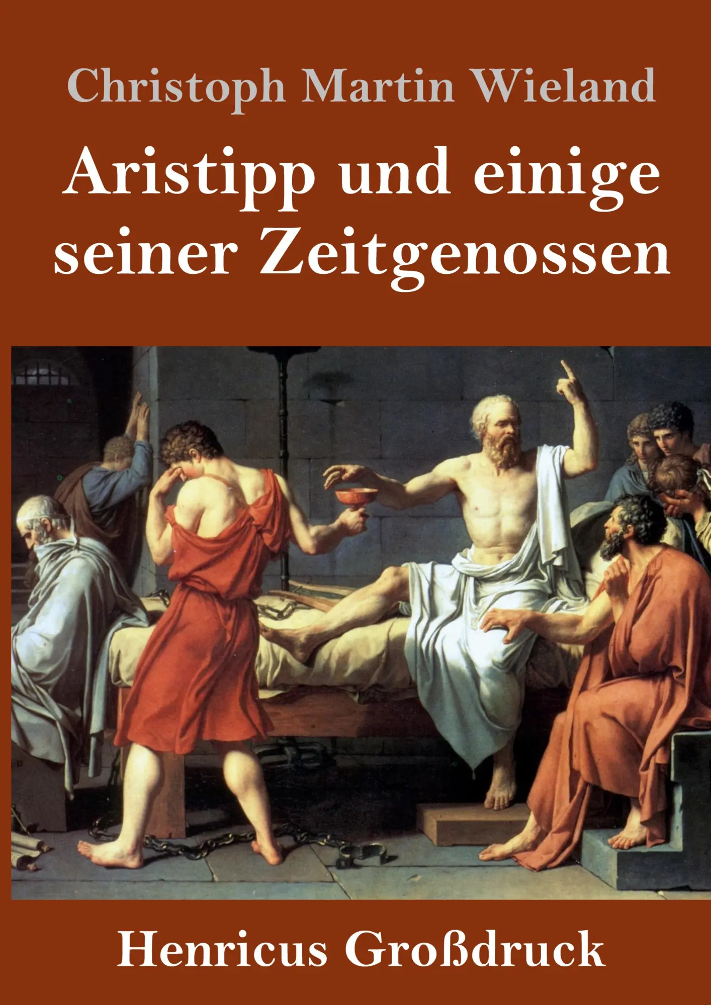 Cover: 9783847829959 | Aristipp und einige seiner Zeitgenossen (Großdruck) | Wieland | Buch