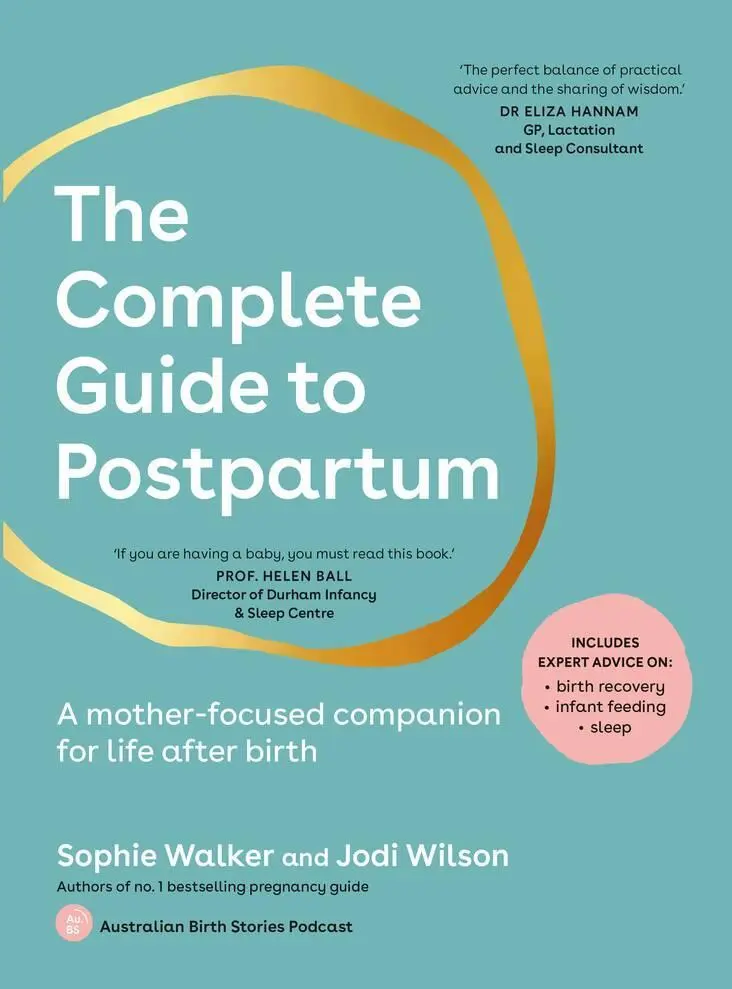 Cover: 9781761500060 | The Complete Guide to Postpartum | Sophie Walker (u. a.) | Taschenbuch
