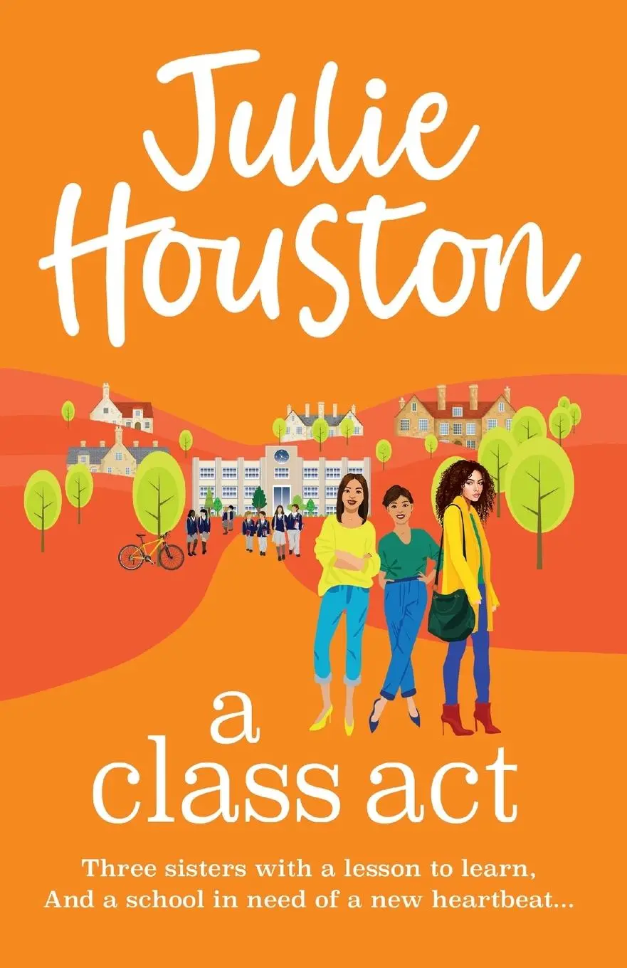 Cover: 9781835610060 | A Class Act | Julie Houston | Taschenbuch | Englisch | 2024