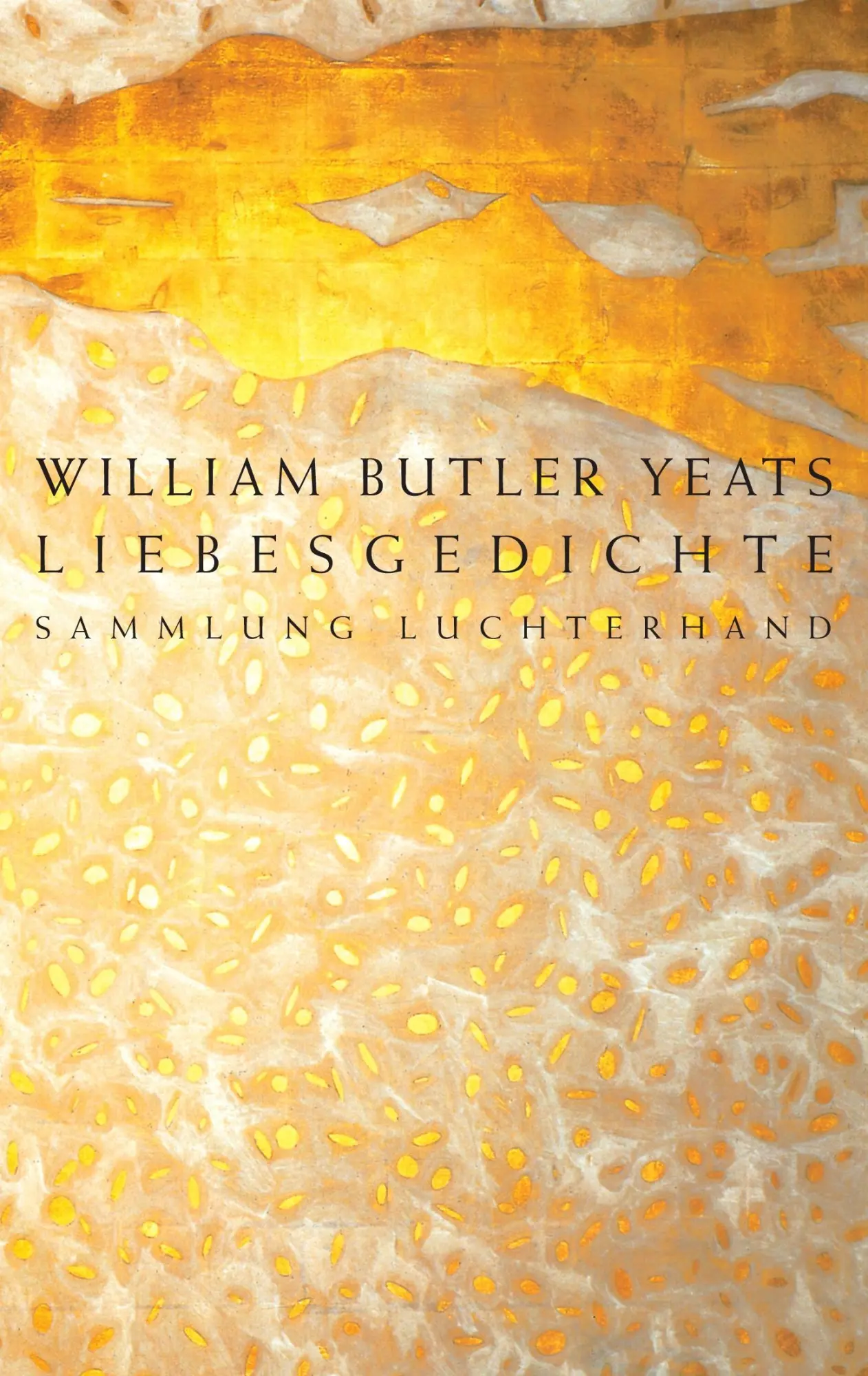Cover: 9783630620060 | Liebesgedichte | William Butler Yeats | Taschenbuch | Paperback | 2001