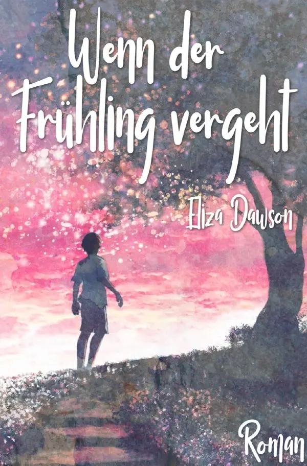 Cover: 9783754160060 | Wenn der Frühling vergeht | Eliza Dawson | Taschenbuch | 232 S. | 2021