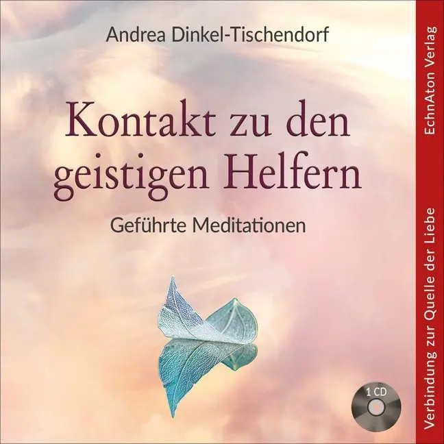 Cover: 9783964420060 | Kontakt zu den geistigen Helfern, Audio-CD | Geführte Meditationen