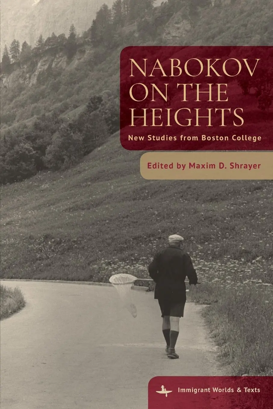 Cover: 9798897830060 | Nabokov on the Heights | New Studies from Boston College | Shrayer