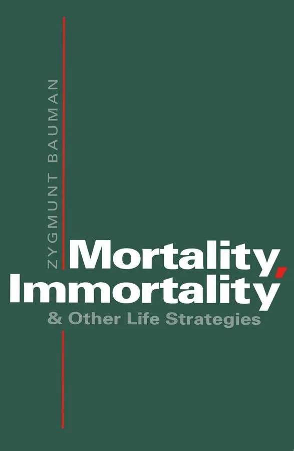 Cover: 9780745610160 | Mortality, Immortality | Zygmunt Bauman (u. a.) | Taschenbuch | 1992