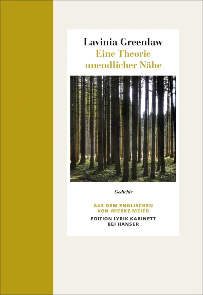 Cover: 9783446260160 | Eine Theorie unendlicher Nähe | Lavinia Greenlaw | Buch | 104 S.