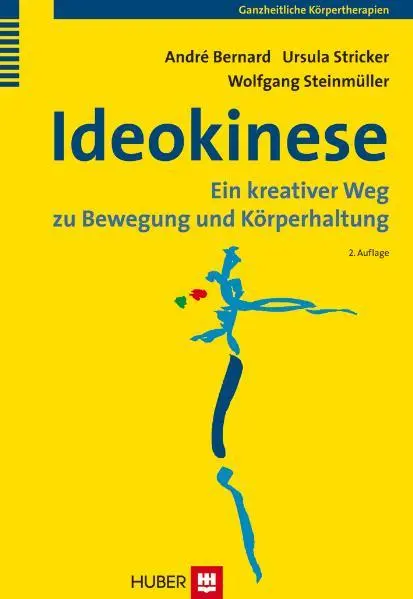 Cover: 9783456850160 | Ideokinese | Ein kreativer Weg zu Bewegung und Körperhaltung | Buch