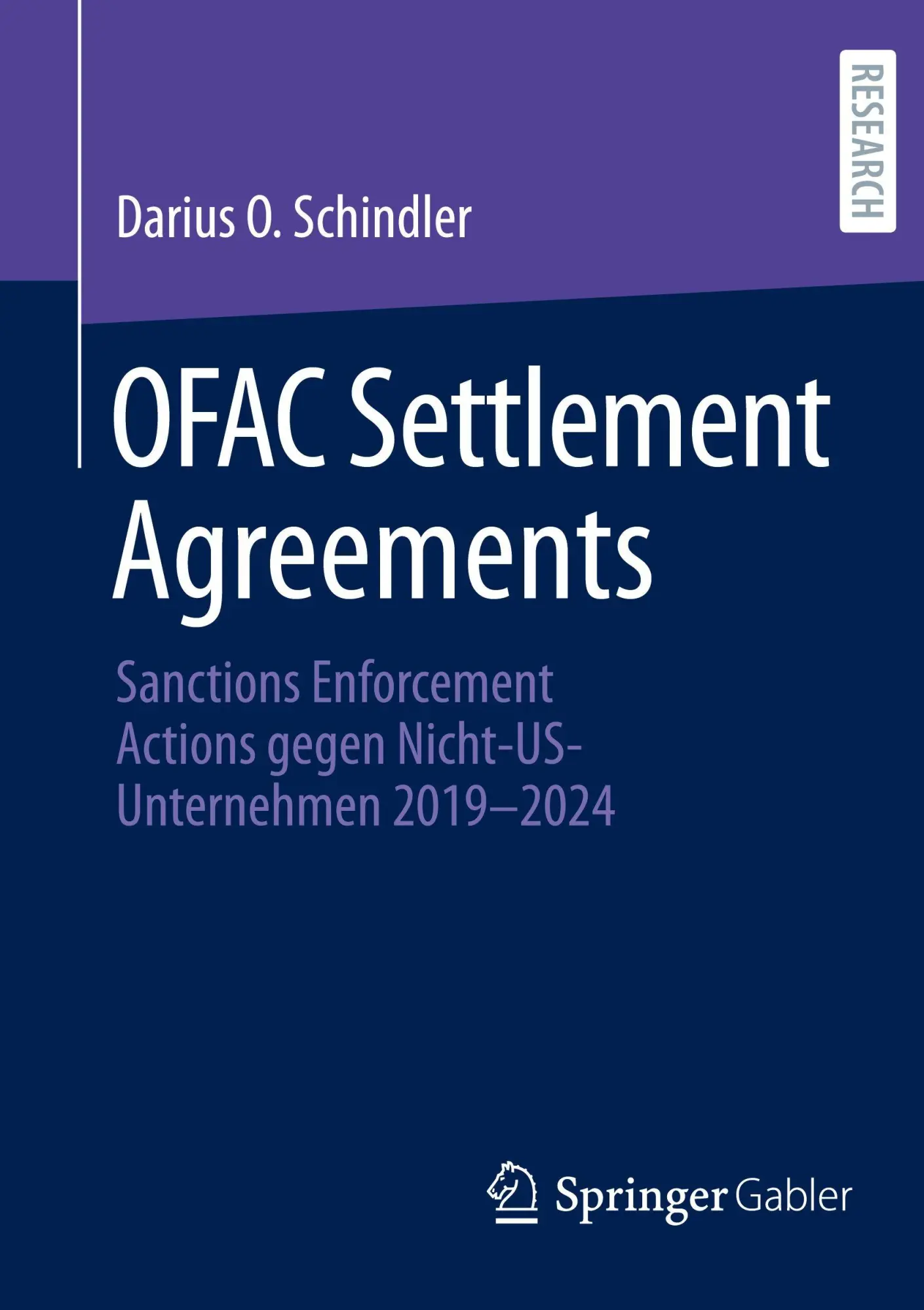 Cover: 9783658500160 | OFAC Settlement Agreements | Darius O. Schindler | Taschenbuch | xxvi