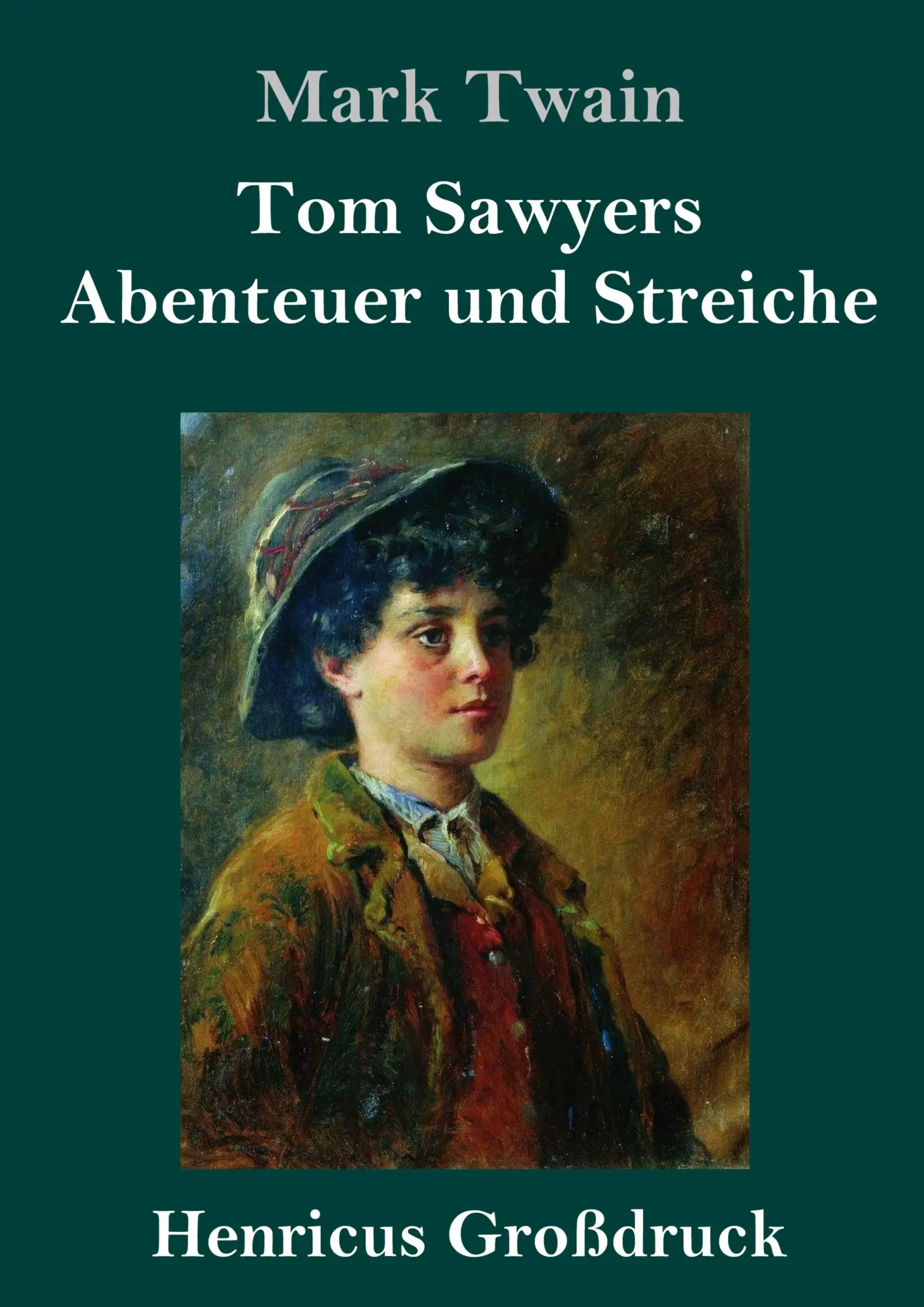 Cover: 9783847830160 | Tom Sawyers Abenteuer und Streiche (Großdruck) | Mark Twain | Buch