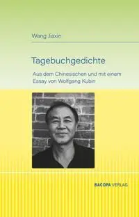 Cover: 9783991140160 | Tagebuchgedichte. | Jiaxin Wang | Buch | 96 S. | Deutsch | 2023