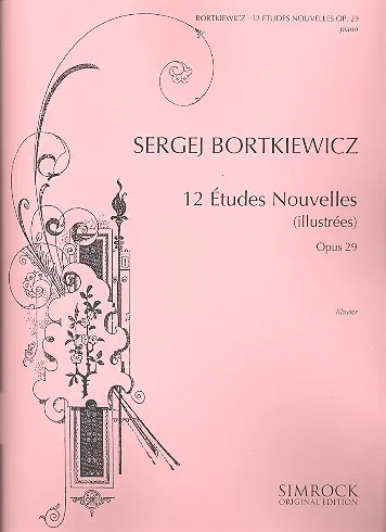 Cover: 9790221100160 | 12 Etudes Nouvelles Op.29 | Sergei Bortkiewicz | Buch
