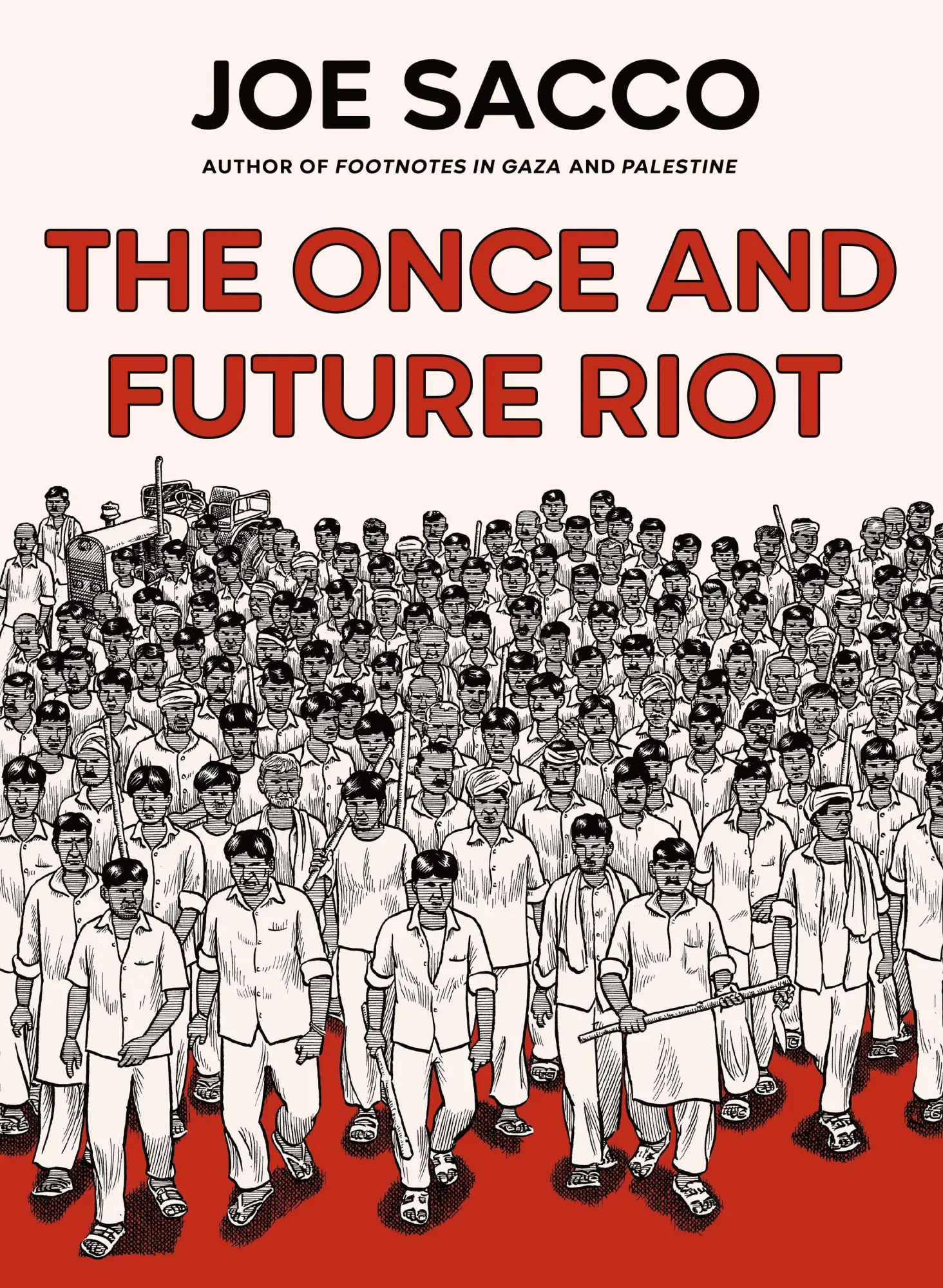 Cover: 9781250880260 | Once and Future Riot | Joe Sacco | Buch | Englisch | 2025