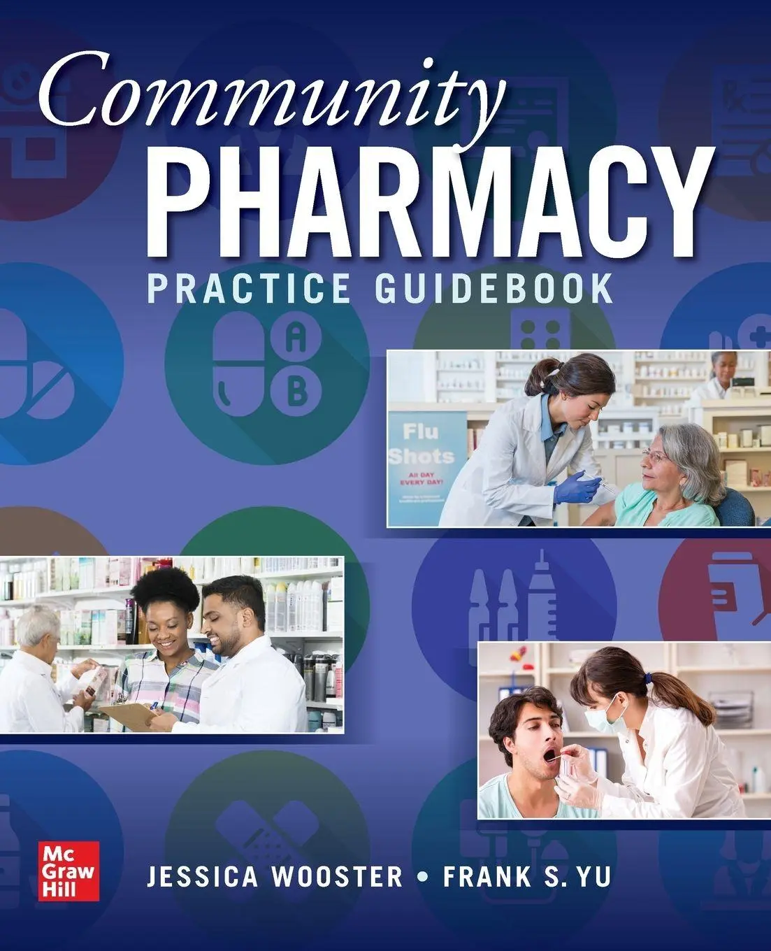 Cover: 9781260470260 | Community Pharmacy Practice Guidebook | Jessica Wooster (u. a.) | Buch