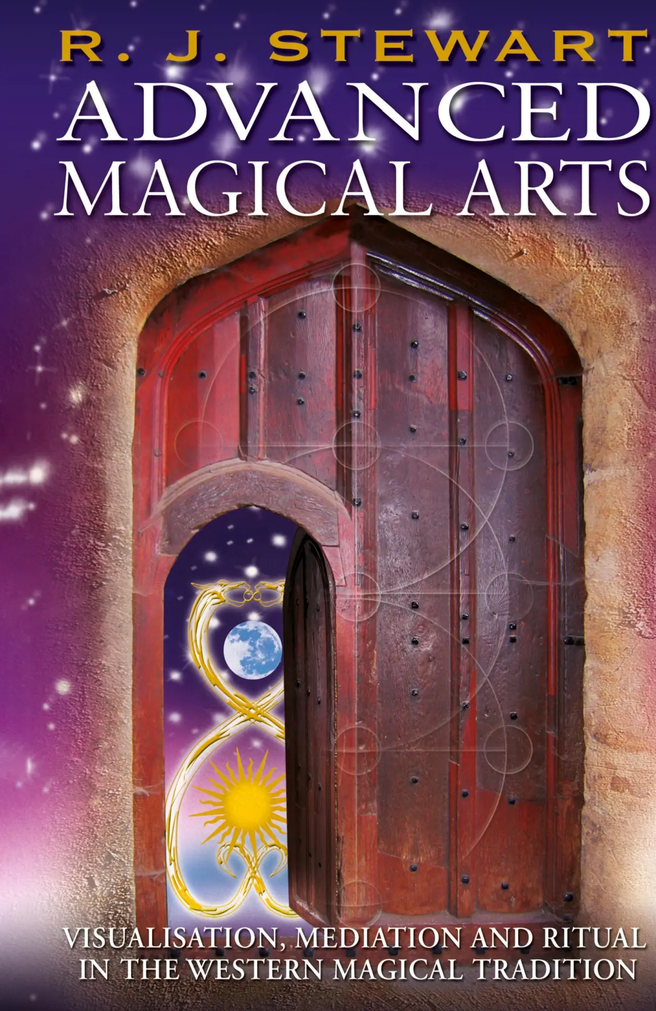Cover: 9781913660260 | ADVANCED MAGICAL ARTS | R J Stewart | Buch | Englisch | 2020