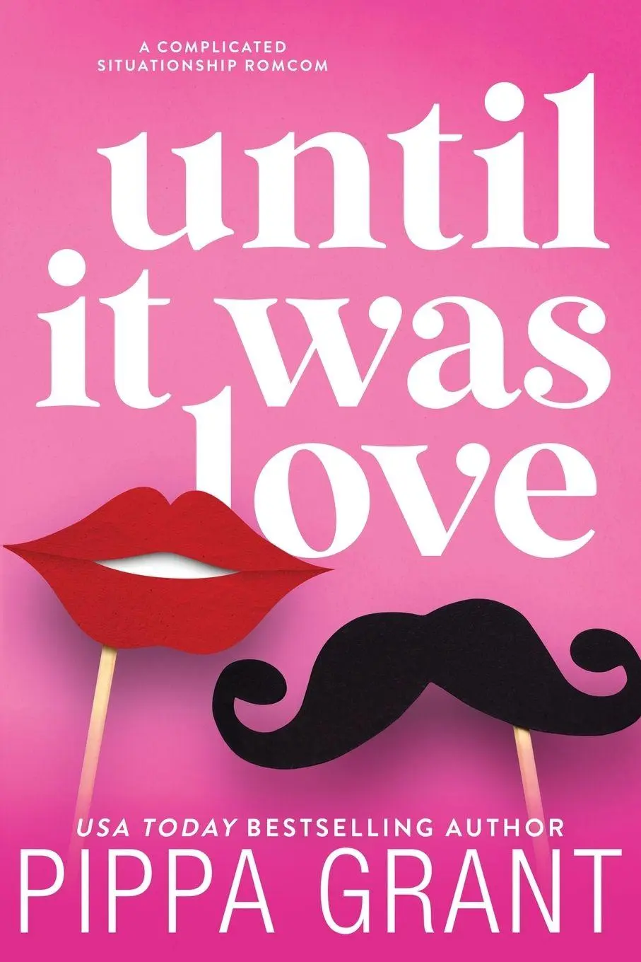 Cover: 9781955930260 | Until It Was Love | Pippa Grant | Taschenbuch | Englisch | 2024