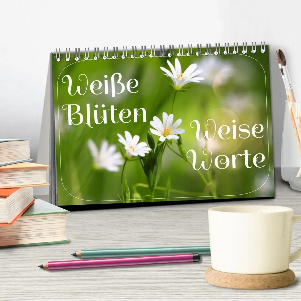 Bild: 9783435120260 | Weiße Blüten, weise Worte (Tischkalender 2025 DIN A5 quer),...