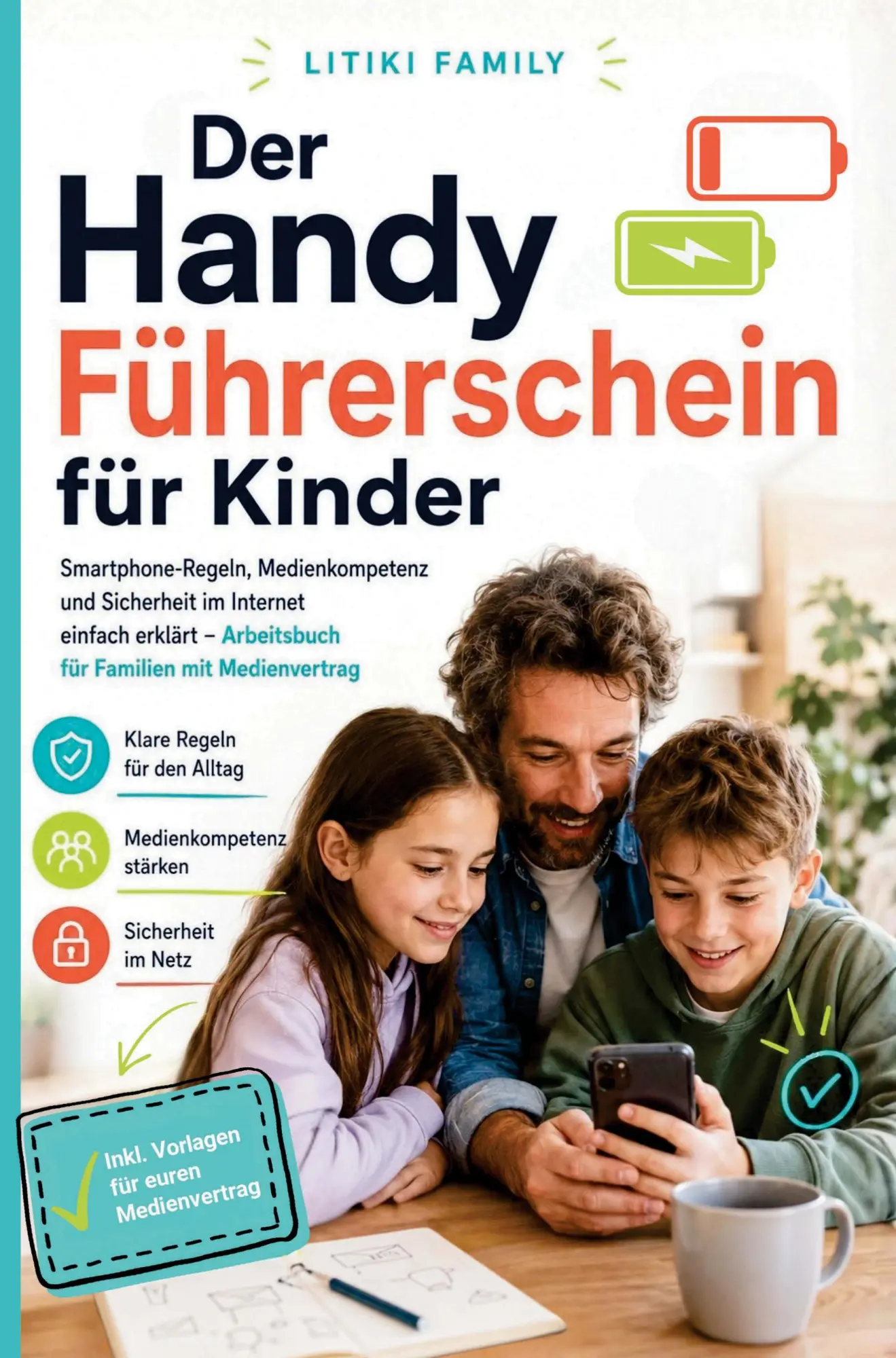 Cover: 9783693830260 | Der Handyführerschein für Kinder | Litiki Family | Taschenbuch | 2026