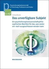 Cover: 9783818800260 | Das unverfügbare Subjekt | Gerhard Burda | Taschenbuch | 116 S. | 2025