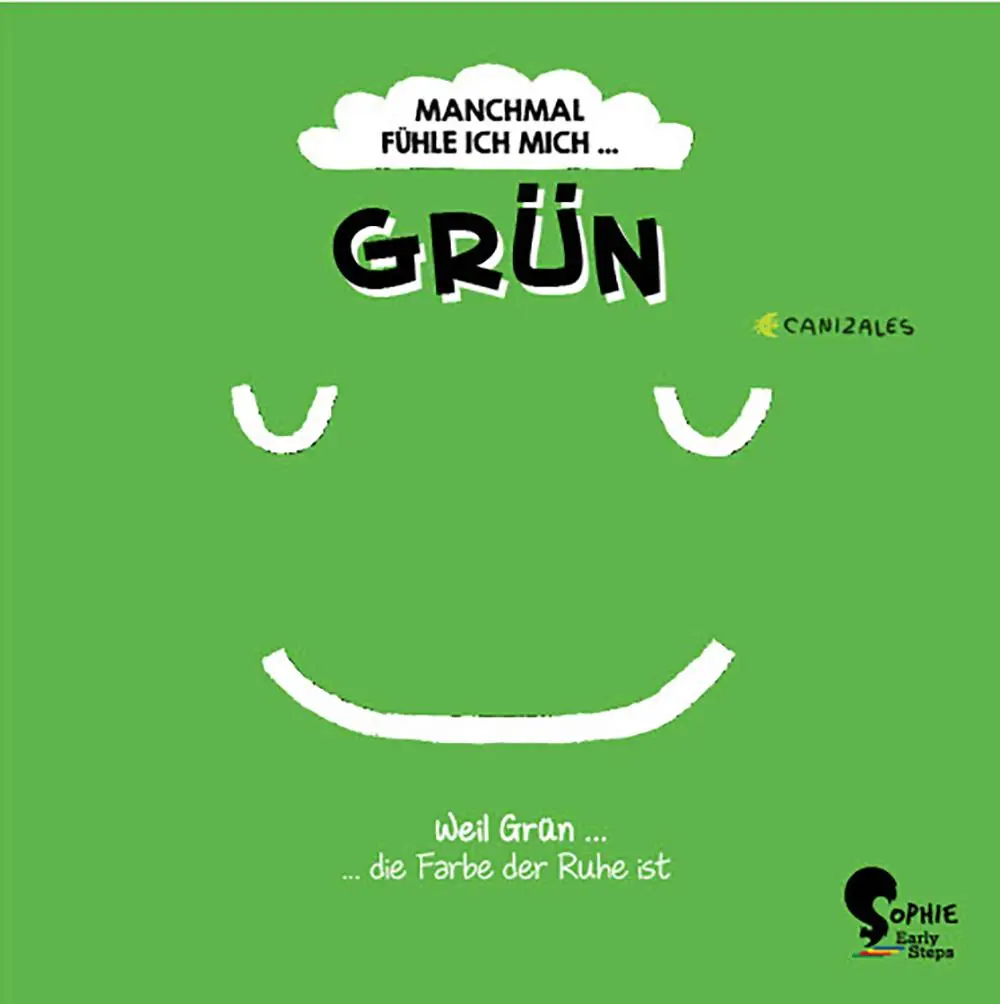 Cover: 9783968080260 | Manchmal fühle ich mich Grün | Canizales | Buch | 10 S. | Deutsch