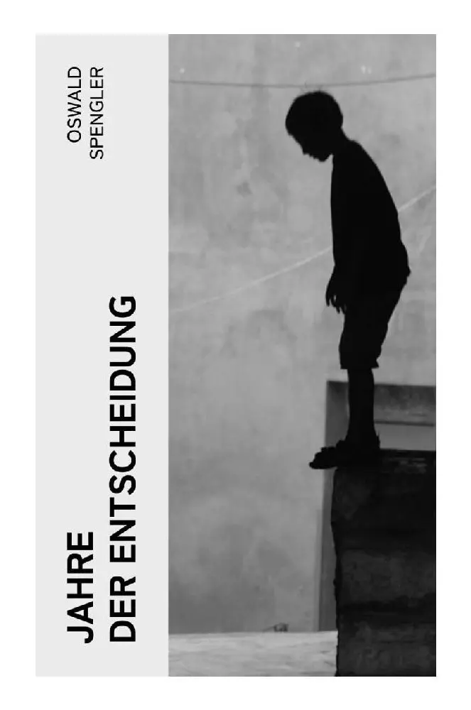 Cover: 9788027360260 | Jahre der Entscheidung | Oswald Spengler | Taschenbuch | 108 S. | 2022
