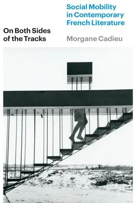Cover: 9780226830360 | On Both Sides of the Tracks | Morgane Cadieu | Taschenbuch | Englisch
