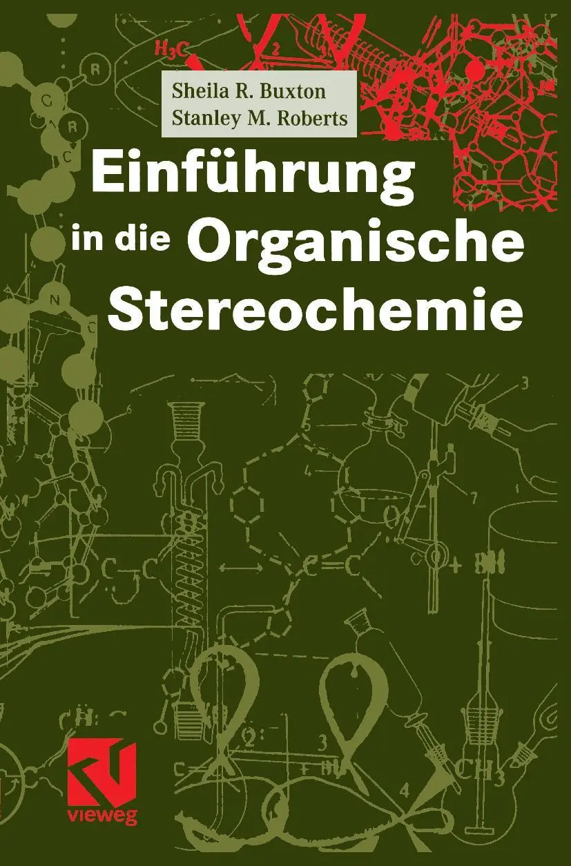 Cover: 9783540670360 | Einführung in die Organische Stereochemie | Sheila R. Buxton (u. a.)