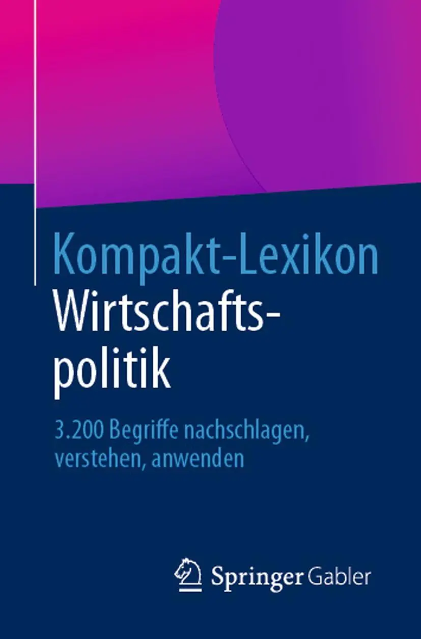 Cover: 9783658030360 | Kompakt-Lexikon Wirtschaftspolitik | Springer Fachmedien Wiesbaden | x
