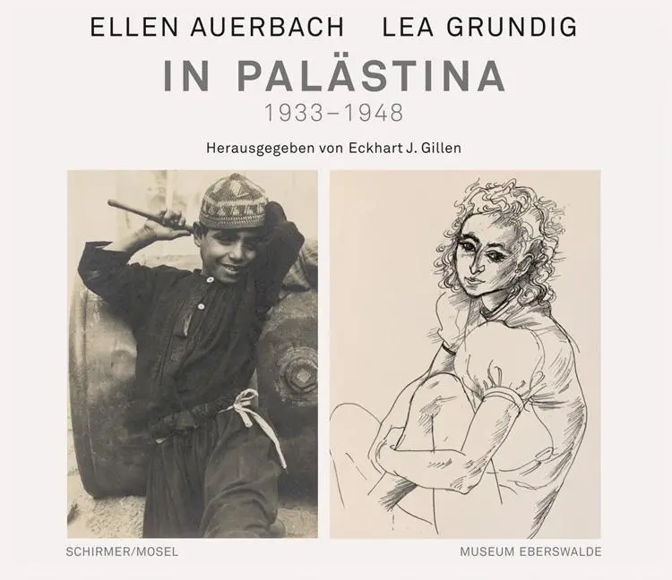 Cover: 9783829610360 | Ellen Auerbach und Lea Grundig in Palästina 1933-1948 | Buch | 250 S.