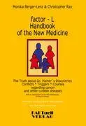 Cover: 9783980920360 | factor-L Handbook of the New Medicine - The Truth about Dr. Hamer's...