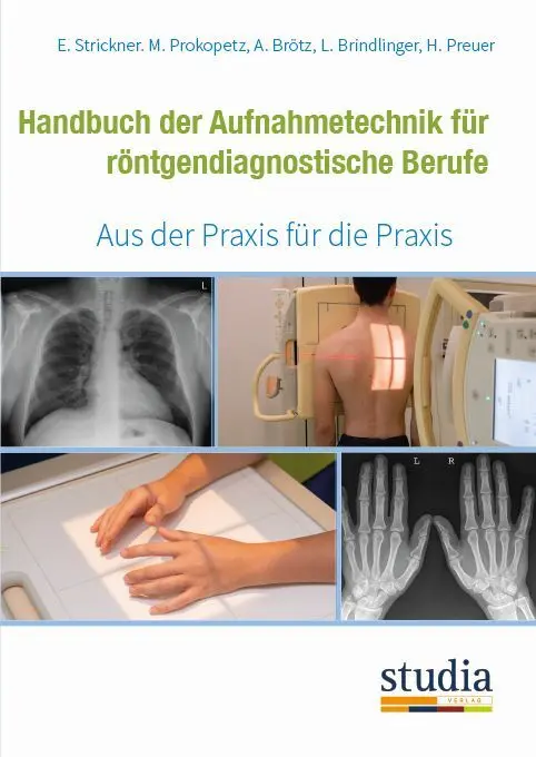 Cover: 9783991050360 | Handbuch der Aufnahmetechnik für röntgendiagnostische Berufe | Buch