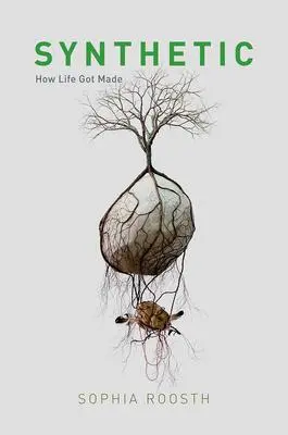 Cover: 9780226440460 | Synthetic | How Life Got Made | Sophia Roosth | Taschenbuch | Englisch