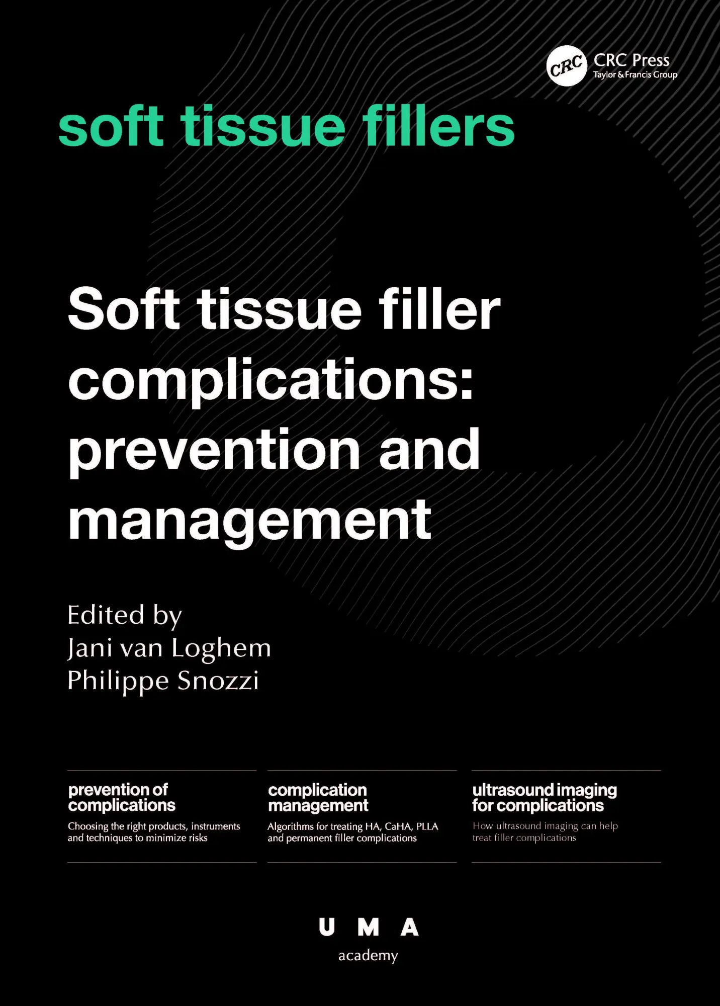 Cover: 9781032440460 | Soft Tissue Filler Complications | Prevention and Management | Buch