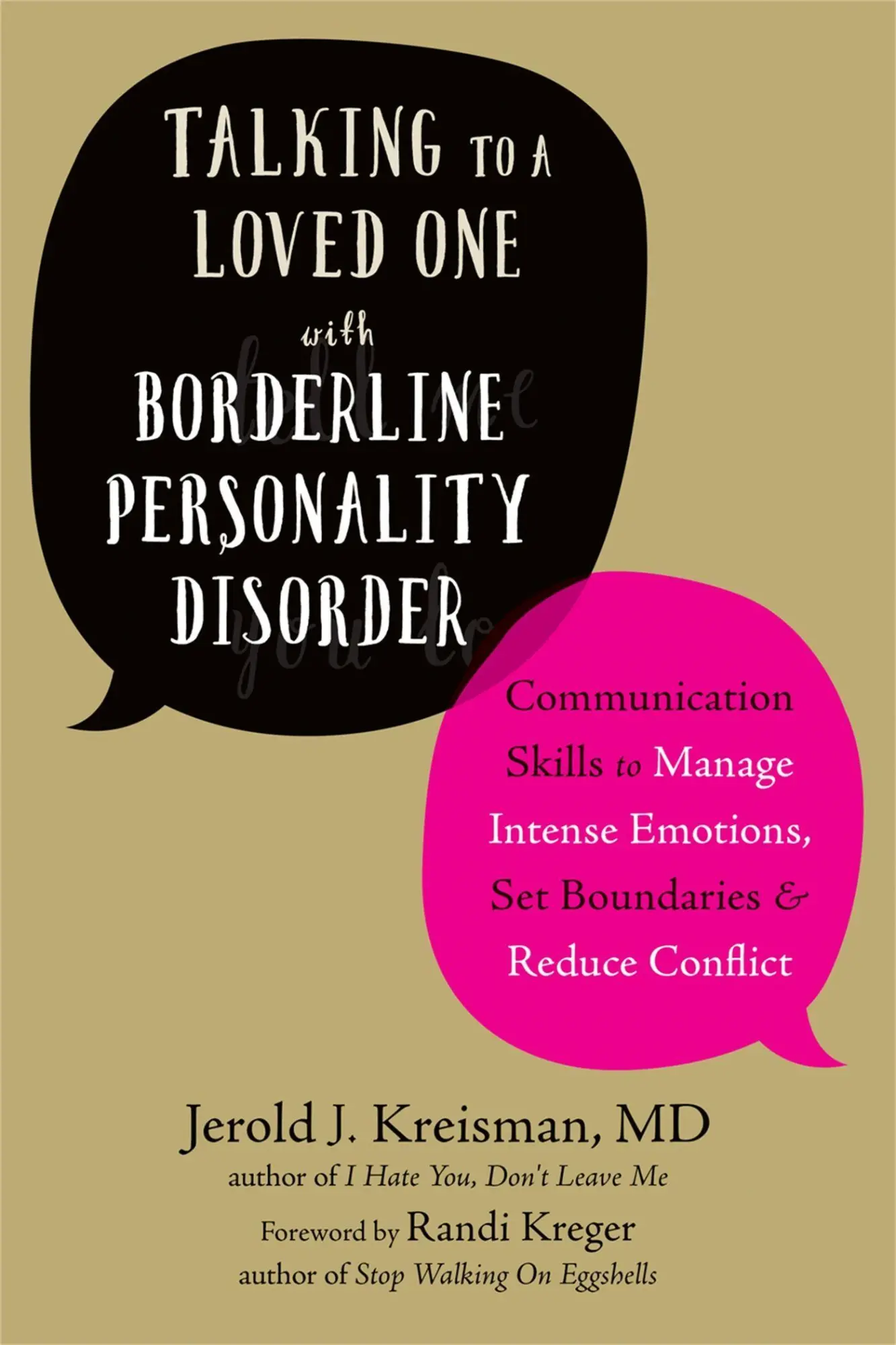 Cover: 9781684030460 | Talking to a Loved One with Borderline Personality Disorder | Kreisman