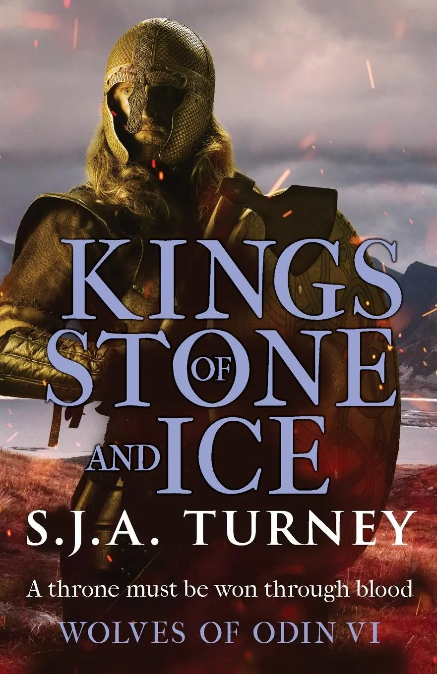 Cover: 9781835980460 | Kings of Stone and Ice | S. J. A. Turney | Taschenbuch | Englisch