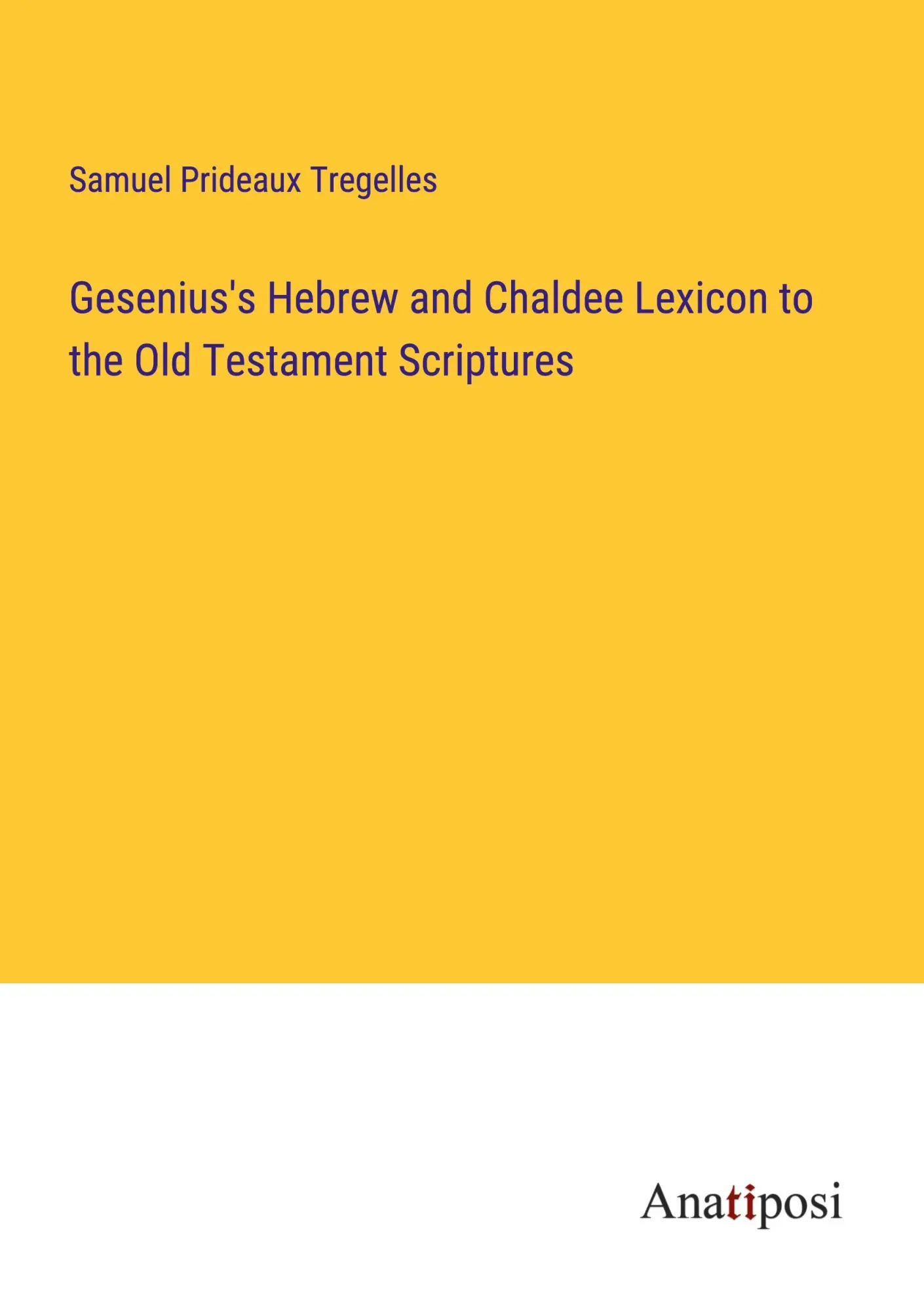 Cover: 9783382330460 | Gesenius's Hebrew and Chaldee Lexicon to the Old Testament Scriptures