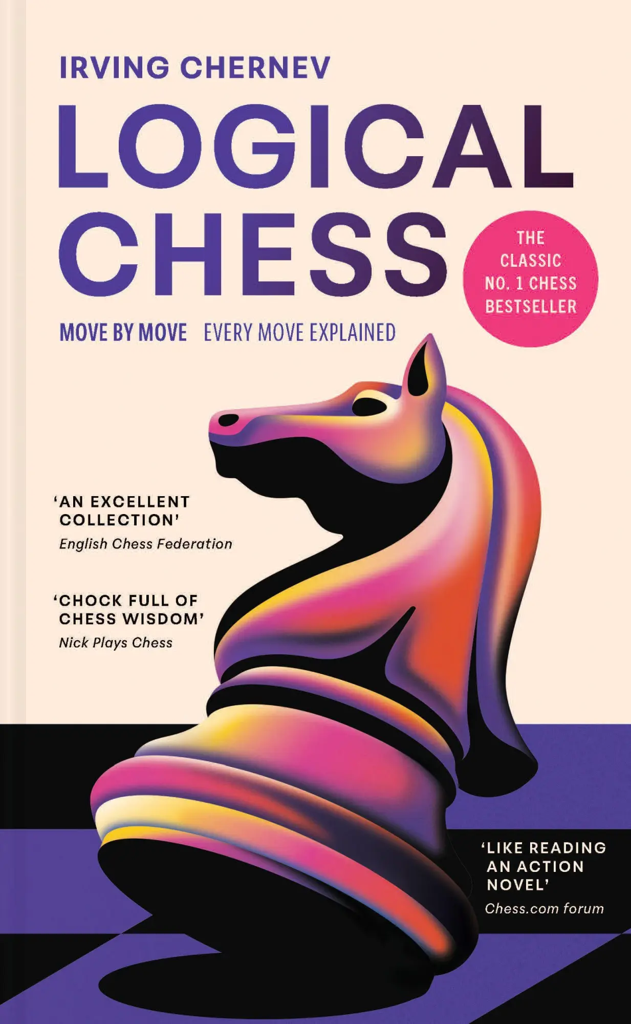 Cover: 9781837330560 | Logical Chess: Move by Move | Every Move Explained | Irving Chernev