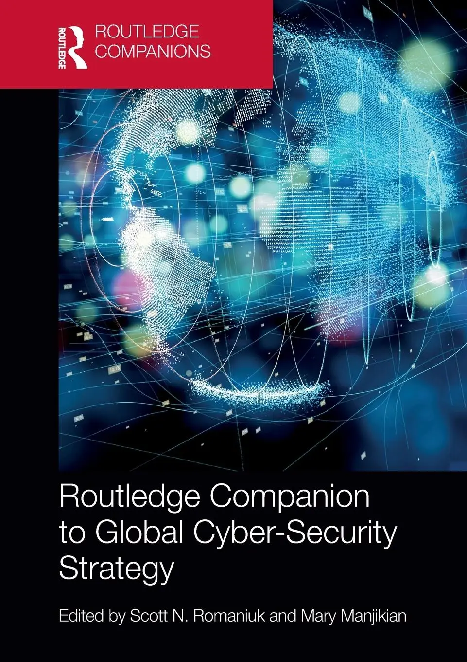 Cover: 9780367620660 | Routledge Companion to Global Cyber-Security Strategy | Taschenbuch