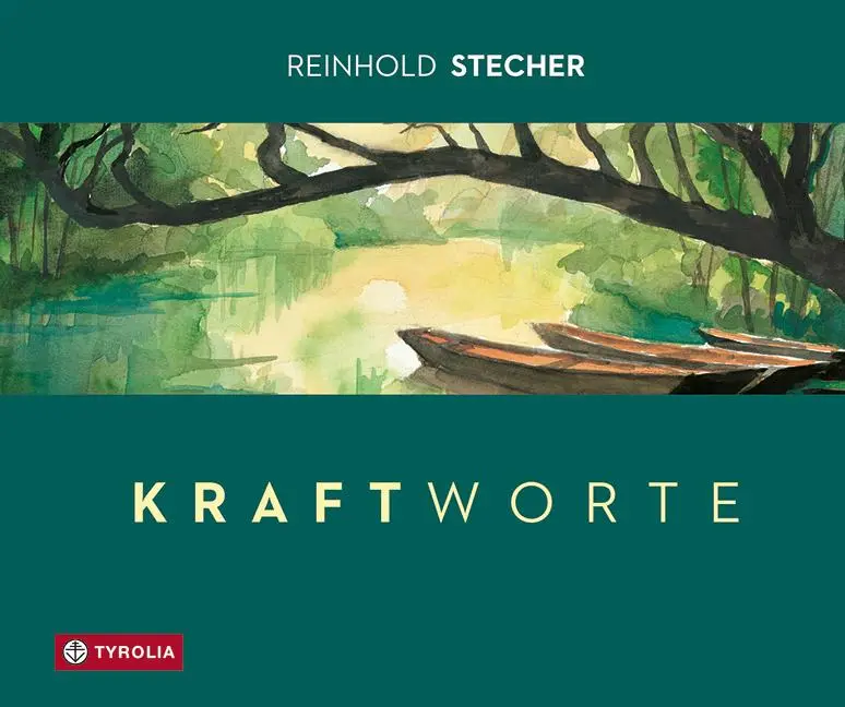 Cover: 9783702240660 | Kraftworte | Reinhold Stecher | Buch | Querformat | 48 S. | Deutsch
