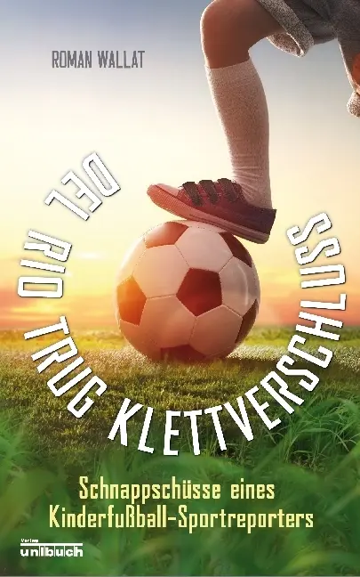 Cover: 9783934900660 | Del Rio trug Klettverschluss | Roman Wallat | Taschenbuch | 132 S.