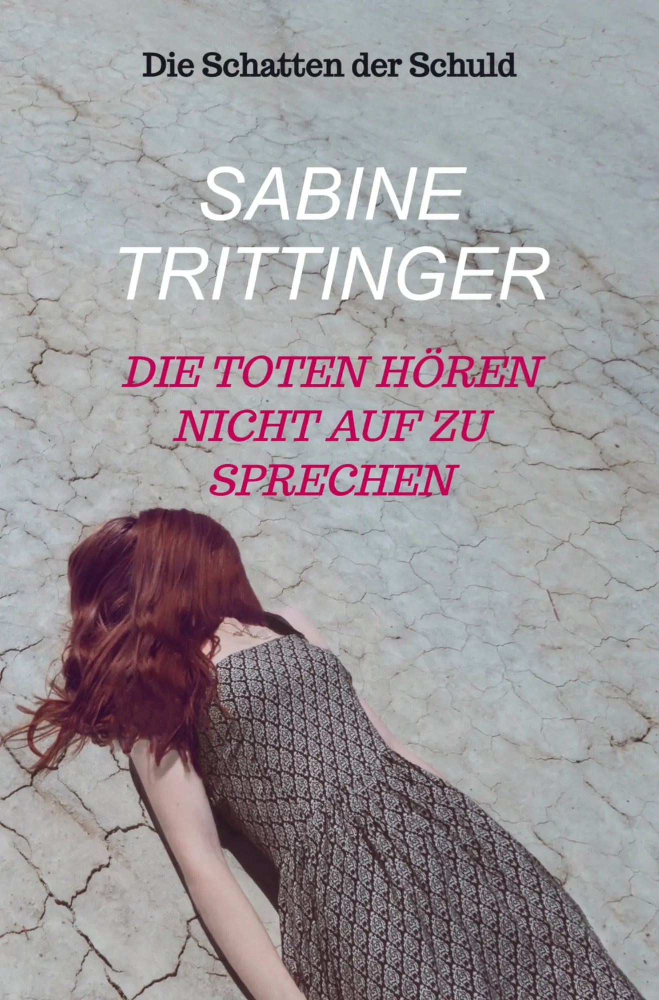 Cover: 9789403800660 | Die Toten hören nicht auf zu sprechen | Die Schatten der Schuld | Buch