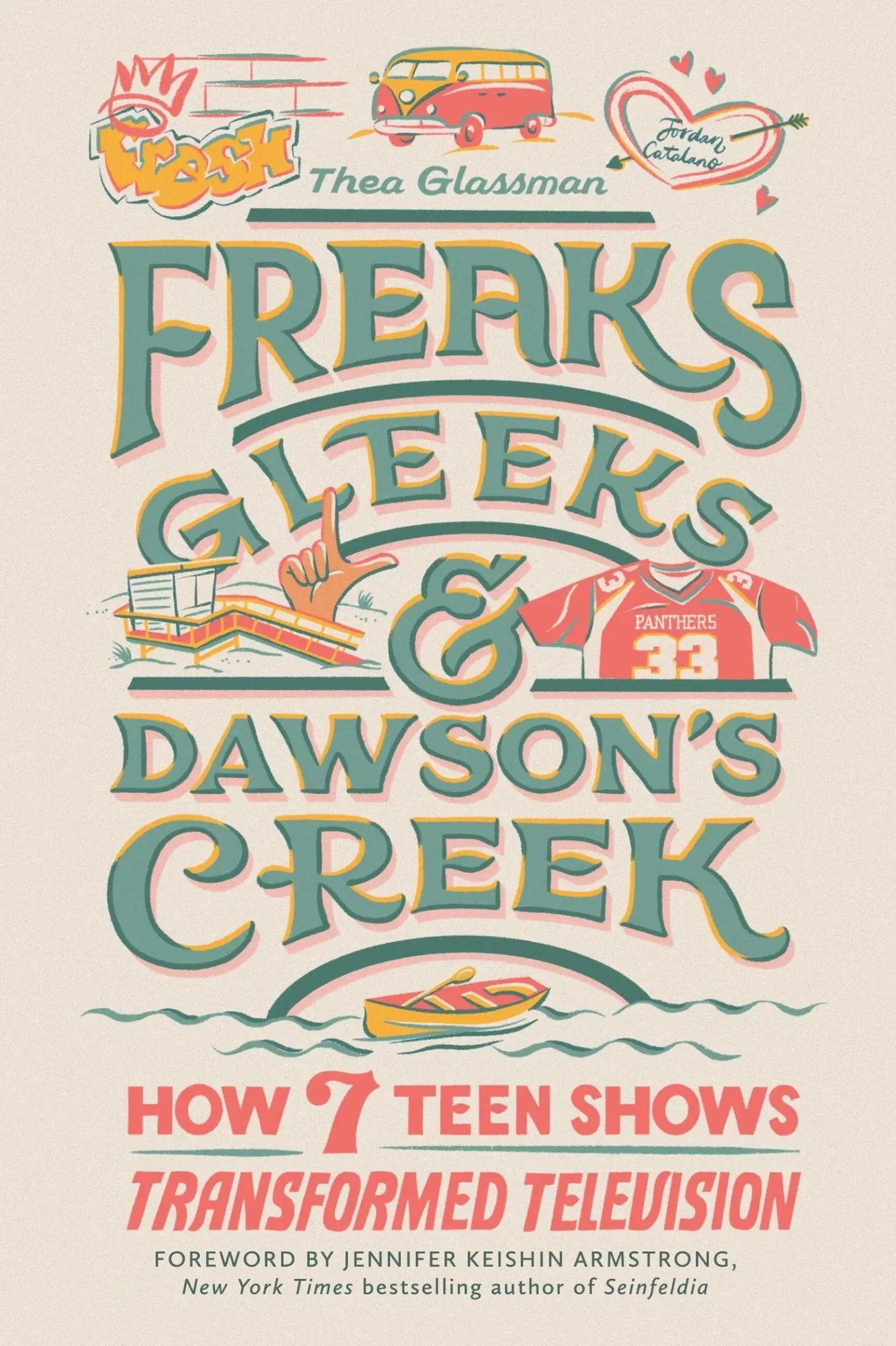 Cover: 9780762480760 | Freaks, Gleeks, and Dawson's Creek | Thea Glassman | Buch | Gebunden
