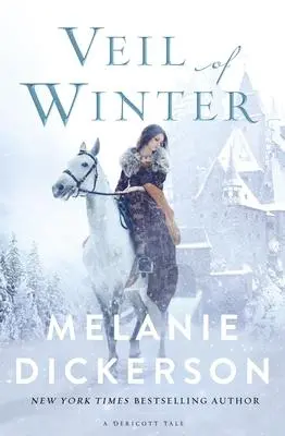 Cover: 9780785250760 | Veil of Winter | A Sleeping Beauty Retelling | Melanie Dickerson