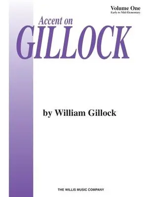 Cover: 9780877180760 | Accent on Gillock Volume 1 | William Gillock | Taschenbuch | Buch