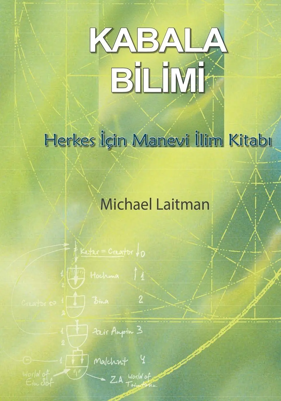 Cover: 9781772280760 | Kabala Bilimi | Yehuda A¿lag (u. a.) | Taschenbuch | Türkisch | 2023